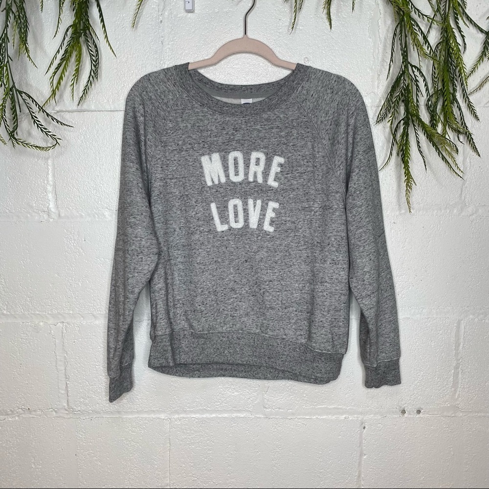 Old Navy MORE LOVE Vintage Crewneck Pullover Sweatshirt Heather Grey Size Medium
